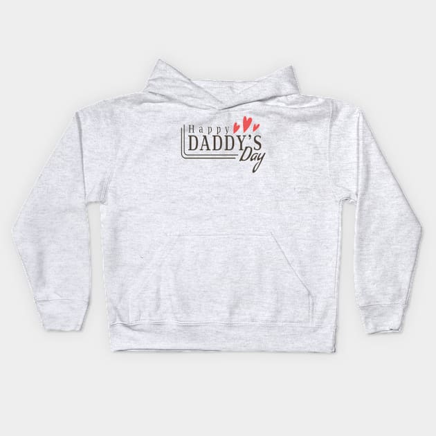 Happy Daddy day Kids Hoodie by This is store